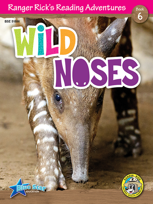 Title details for Wild Noses by Blue Star Education - Available
